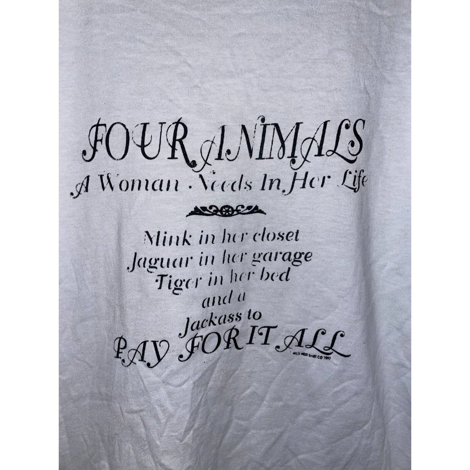 Jerzees Vintage Joke Shirt Four Animals A Woman Needs Humor Tee 90s Size US L / EU 52-54 / 3 - 2 Thumbnail