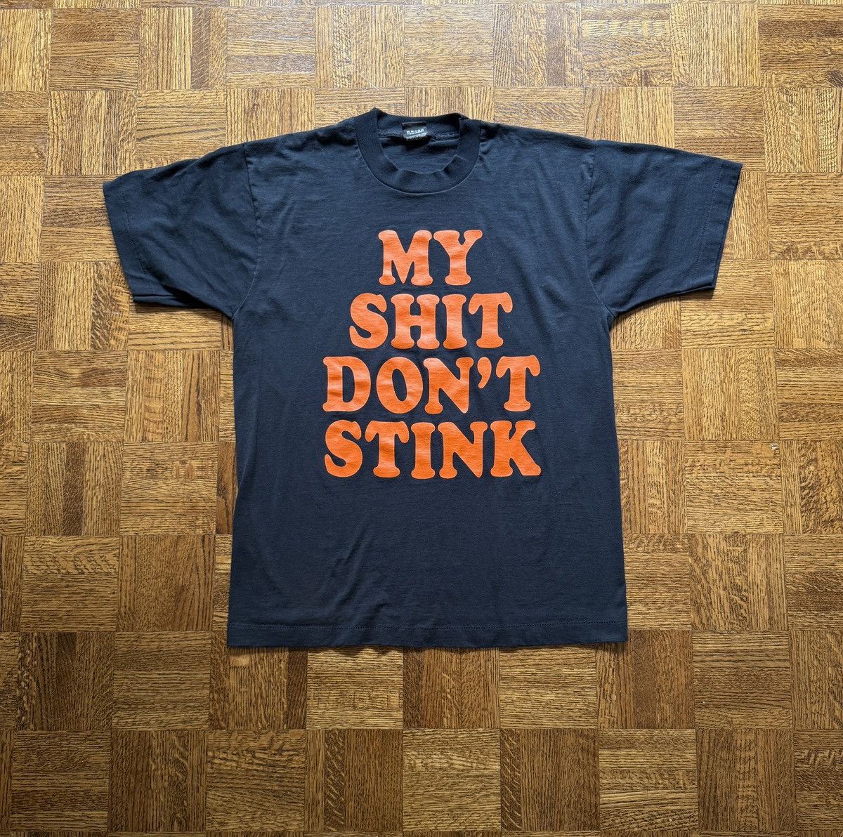 Vintage Vintage 90s My Shit Don't Stink Graphic Tee Size US L / EU 52-54 / 3 - 1 Thumbnail