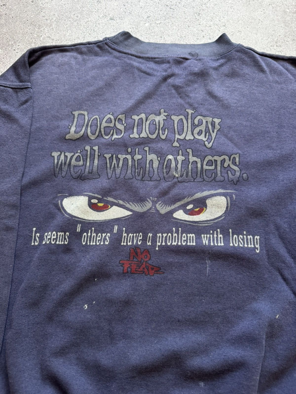 No Fear 🔥TRASHED NO FEAR DOES NOT PLAY WELL WITH OTHERS SWEATSHIRT Size US M / EU 48-50 / 2 - 5 Thumbnail