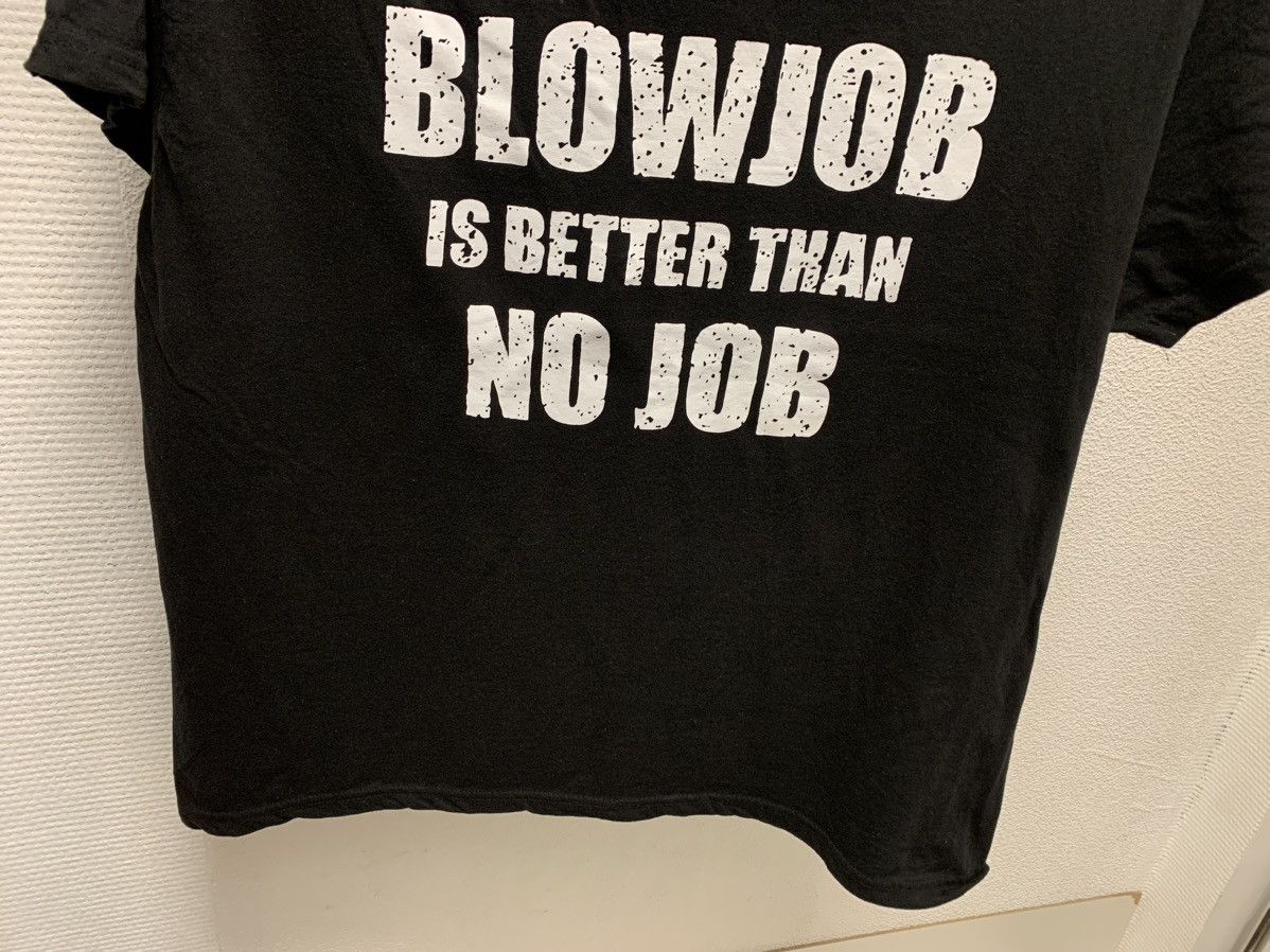 Sex Skateboards Blowjob is better than no job vintage humor black t-shirt L Size US L / EU 52-54 / 3 - 6 Thumbnail