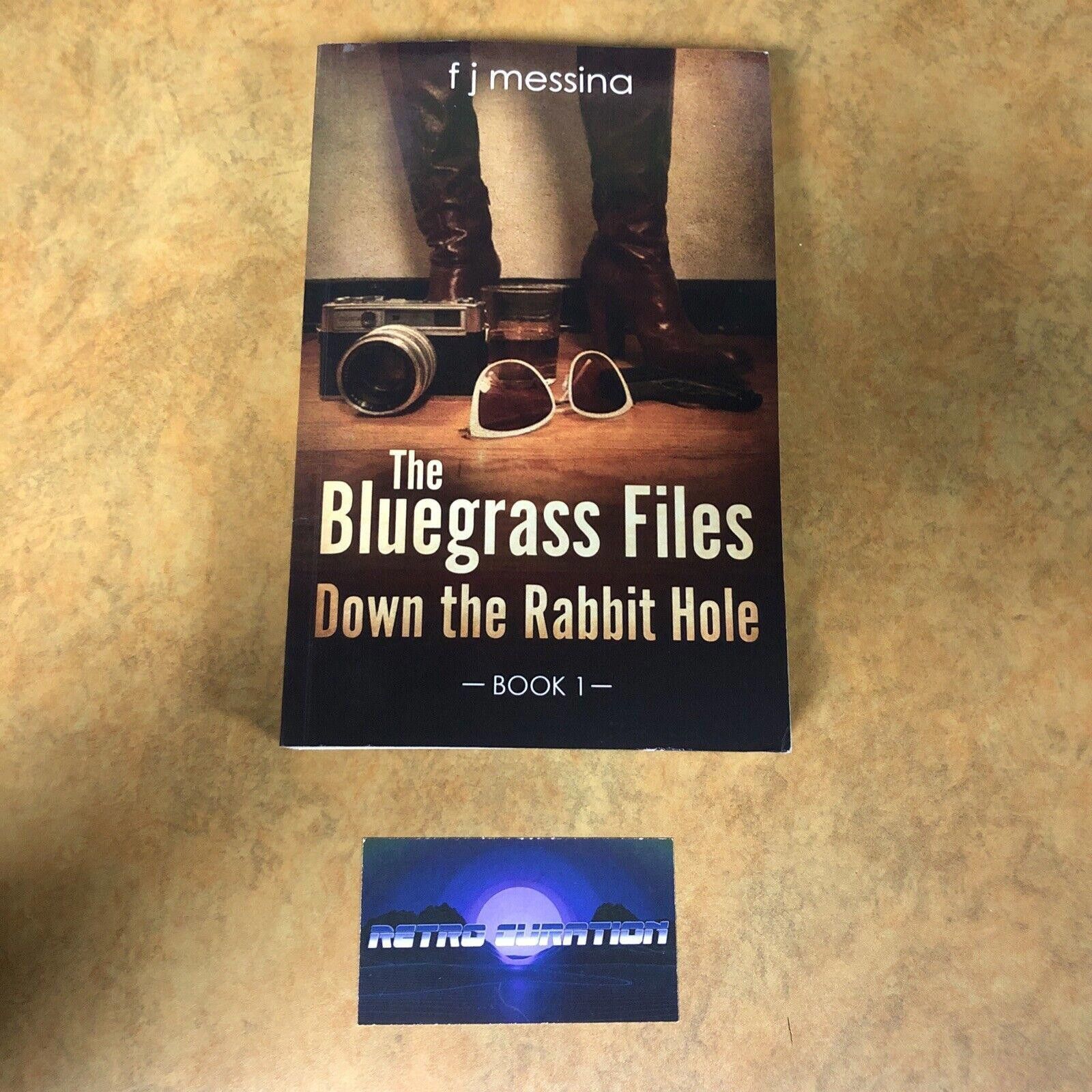 Designer Bluegrass Files Down the Rabbit Hole (2018 Paperback) SIGNED Size ONE SIZE - 1 Thumbnail