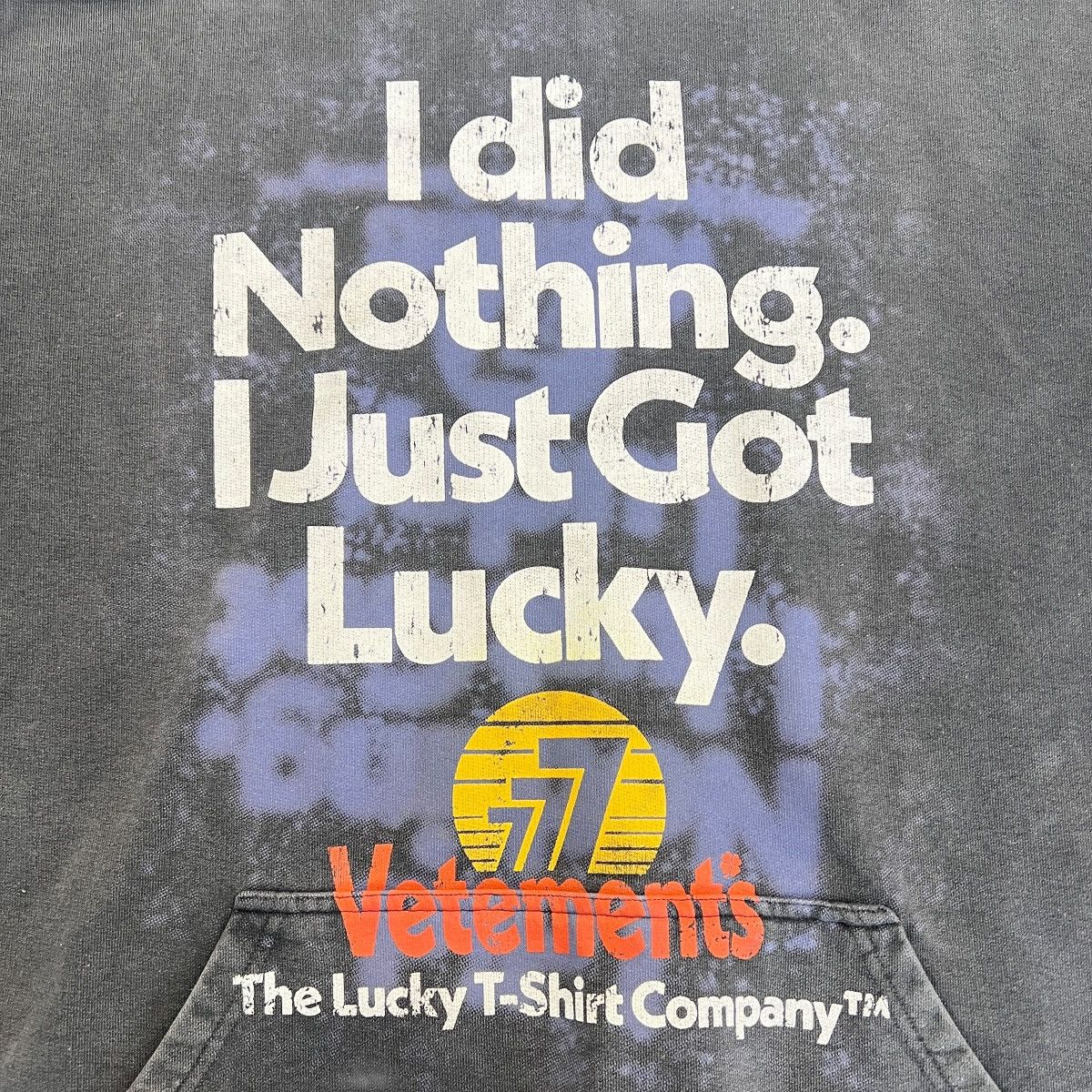 Vetements VETEMENTS FW2022 "I DID NOTHING I JUST GOT LUCKY" Hoodie S Size US S / EU 44-46 / 1 - 3 Thumbnail