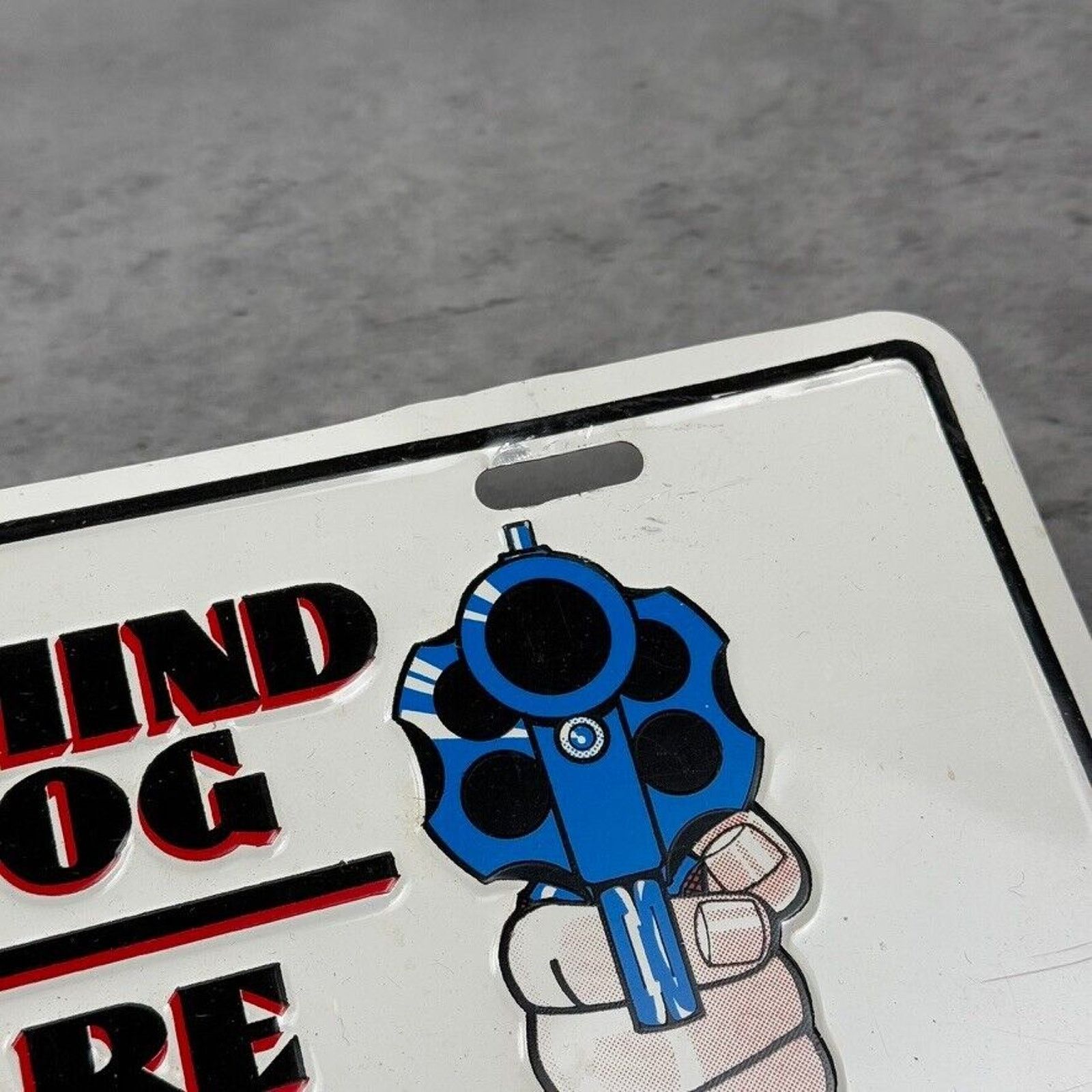 Vintage Vintage Never Mind The Dog Beware Of Owner Gun License Plate Size ONE SIZE - 3 Thumbnail