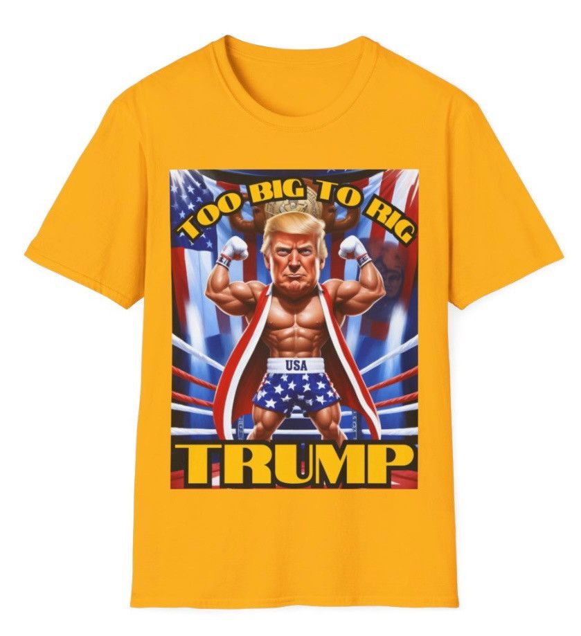 Donald Trump President Trump “Too Big to Rig” MAGA Softstyle T-Shirt Size US XL / EU 56 / 4 - 3 Thumbnail