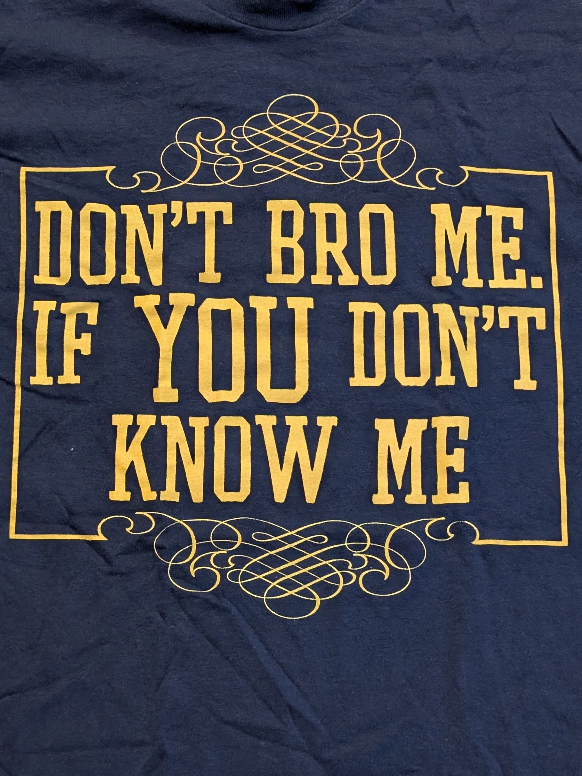 Delta 'Don't Bro Me If You Don't Know Me' T-Shirt Size M Size US M / EU 48-50 / 2 - 2 Thumbnail