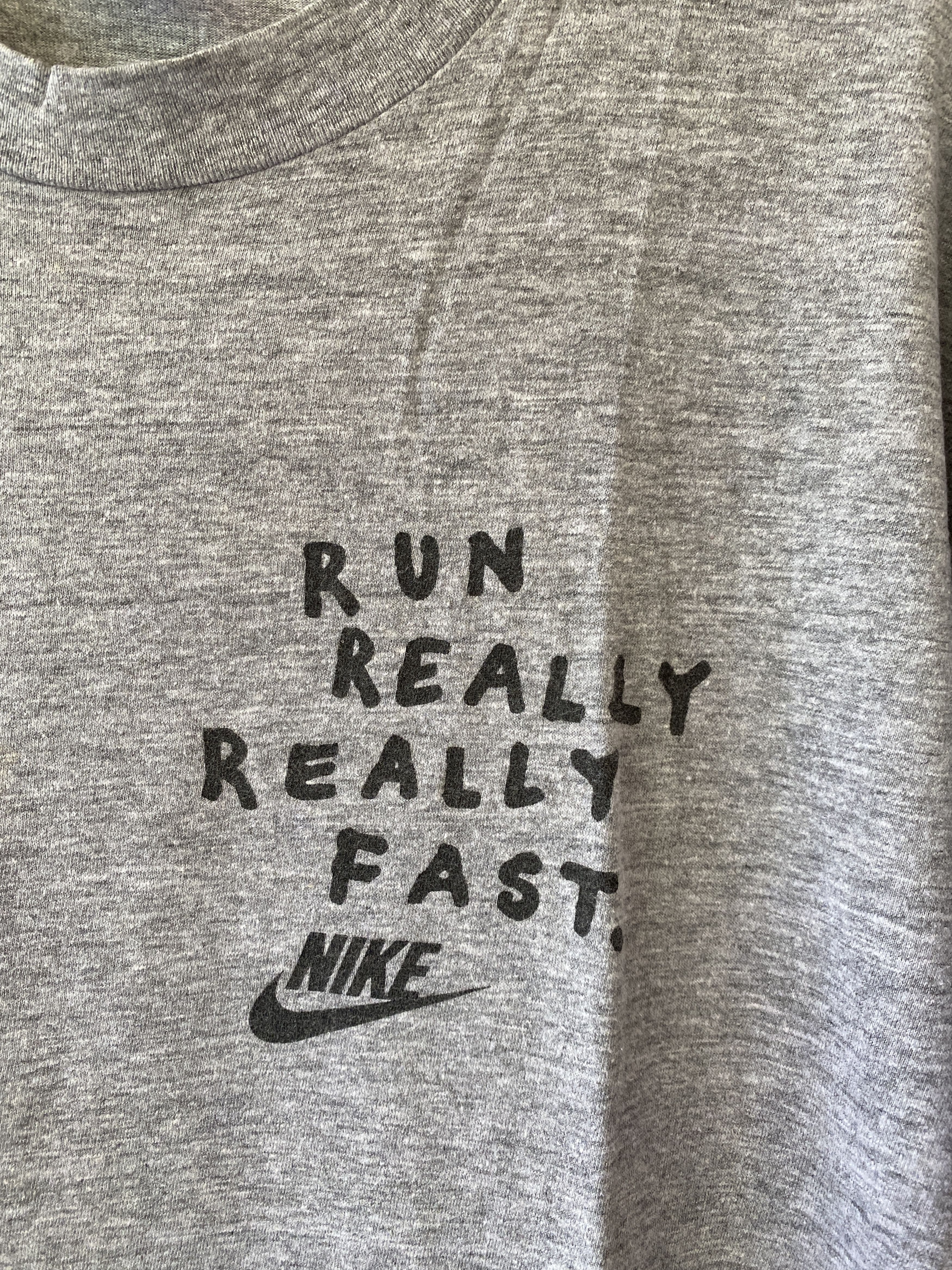 Vintage VINTAGE 90'. NIKE 'RUN REALLY REALLY FAST' T SHIRT Size US M / EU 48-50 / 2 - 4 Thumbnail