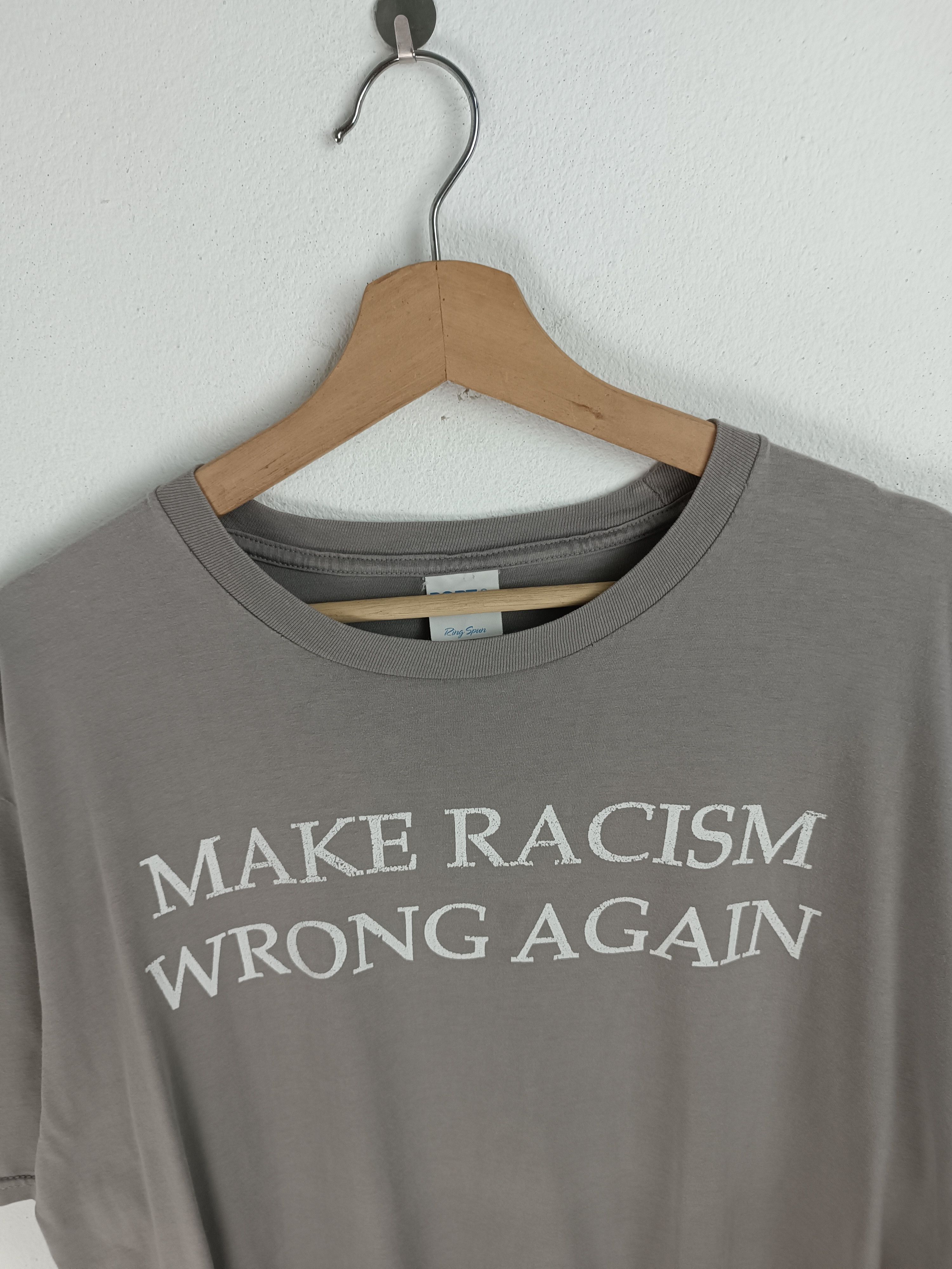 Vintage VINTAGE MAKE RACISM WRONG AGAIN QUOTE PORM HUMOR FUNNY TEE Size US XL / EU 56 / 4 - 10 Thumbnail