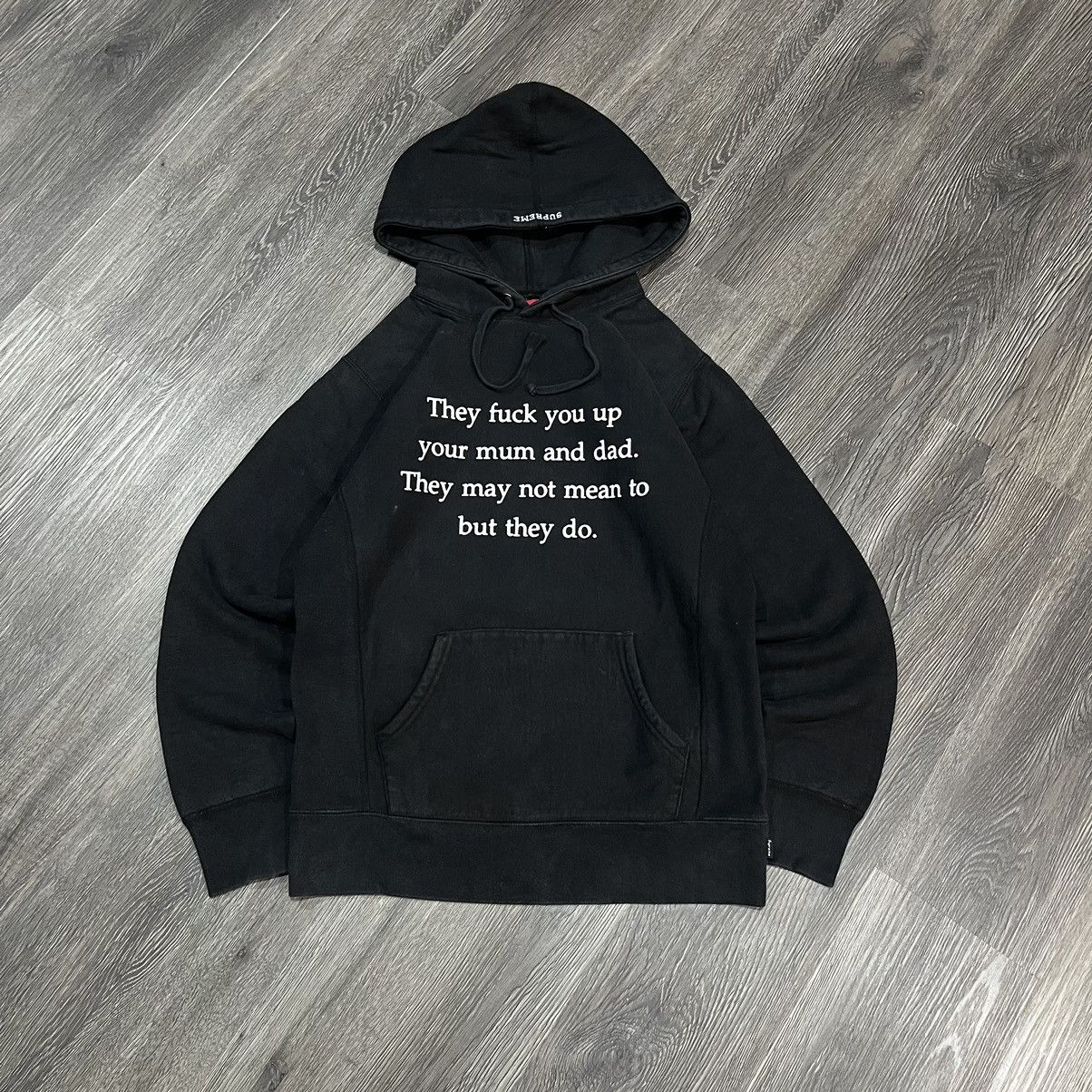 Supreme They Fuck You Up Your Mom And Dad Hoodie | Grailed