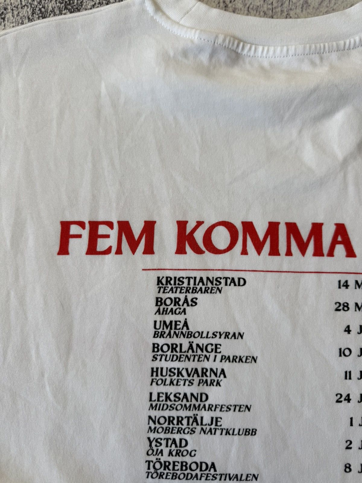 Band Tees Bolaget Records “Fem Komma Tour” 2023 Concert T-Shirt White Size US S / EU 44-46 / 1 - 18 Thumbnail