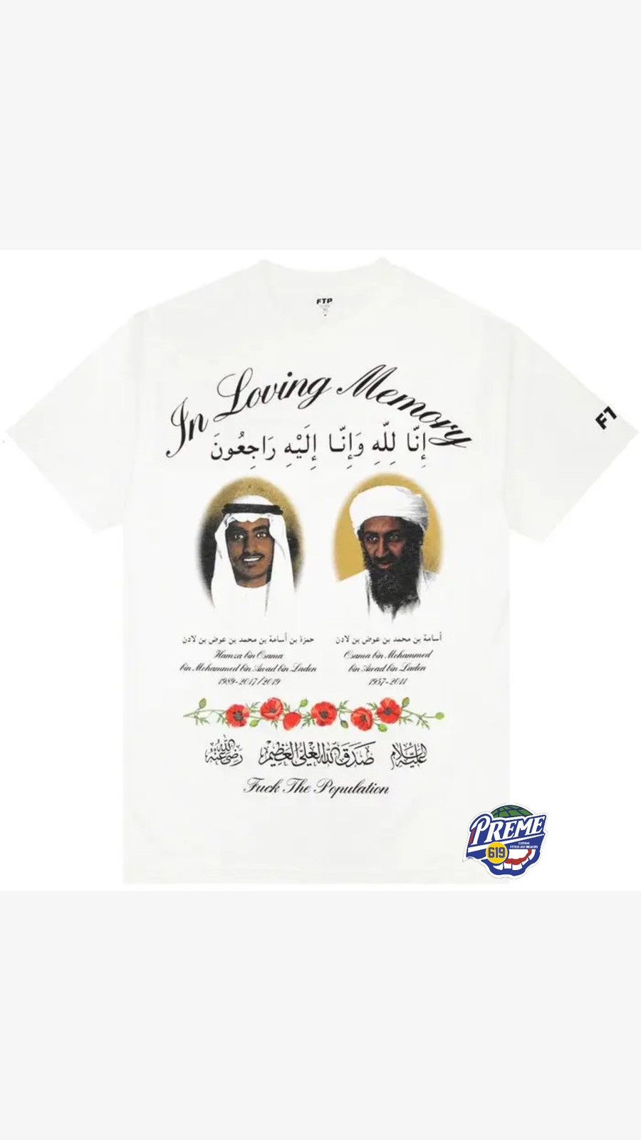 Fuck The Population FTP in loving memory tee L White DS Size US L / EU 52-54 / 3 - 6 Thumbnail