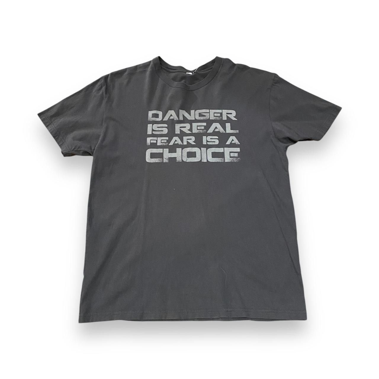 Designer Danger is Real Fear is a Choice Tee Size US M / EU 48-50 / 2 - 1 Thumbnail