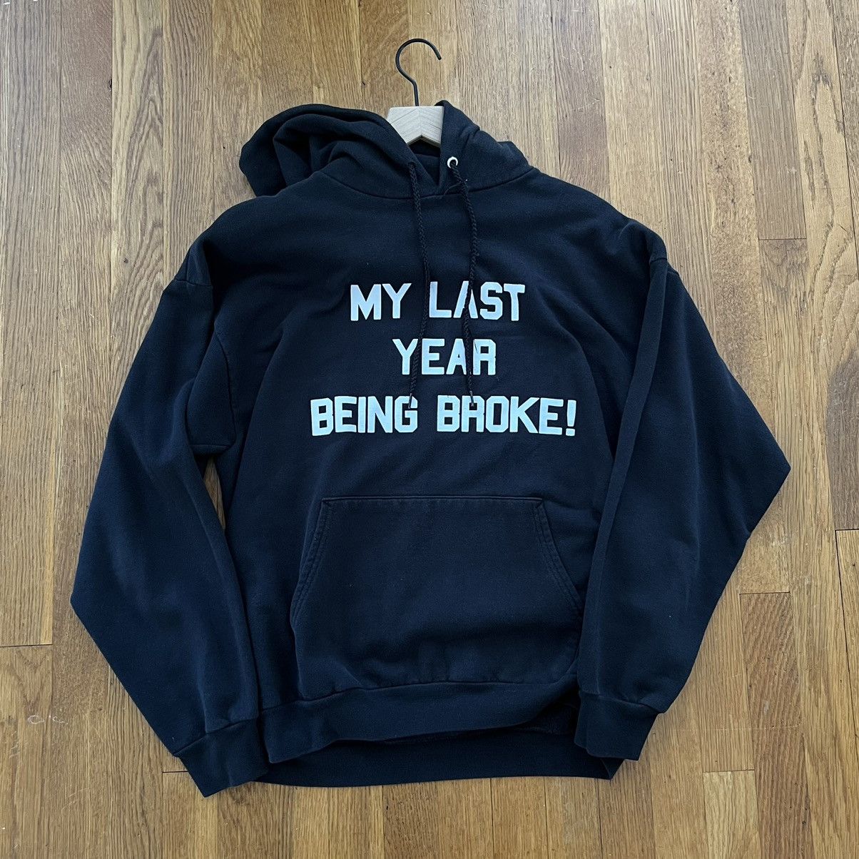 Last Year Being Broke | Grailed