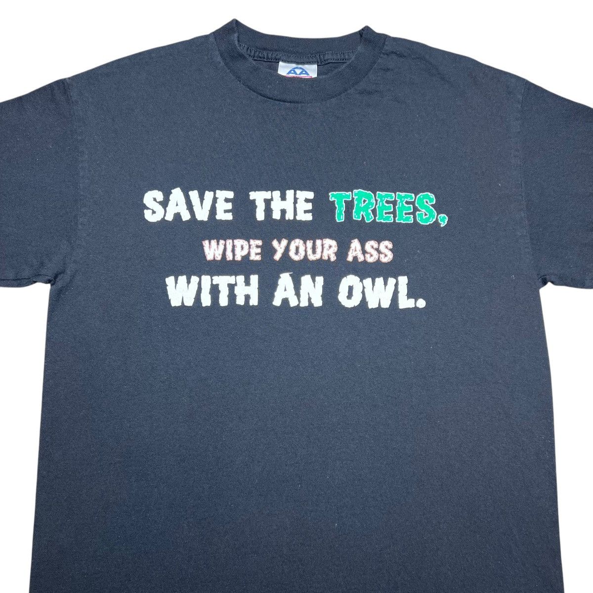 Vintage 2000s Save The Trees Wipe Your Ass With An Owl Nature Tee Size US M / EU 48-50 / 2 - 6 Thumbnail