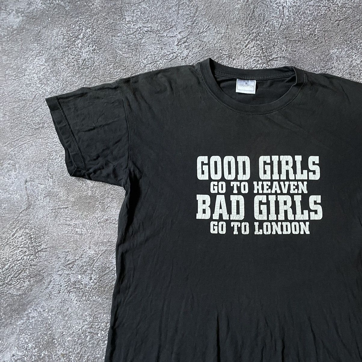 Vintage Vintage Y2K ADULT “ BAD GIRLS GO TO LONDON“ SLOGAN FUNNY TEE Size US M / EU 48-50 / 2 - 4 Thumbnail