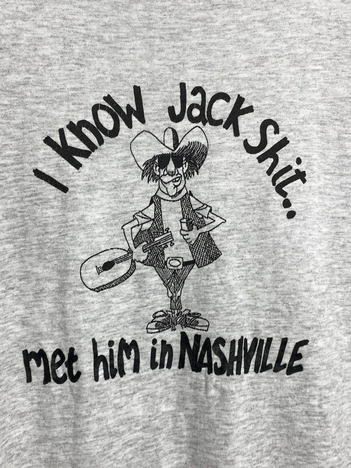 Vintage 🚨Vintage I Know Jack Shit Met Him In Nashville 90s T-Shirt Size US XXL / EU 58 / 5 - 5 Thumbnail