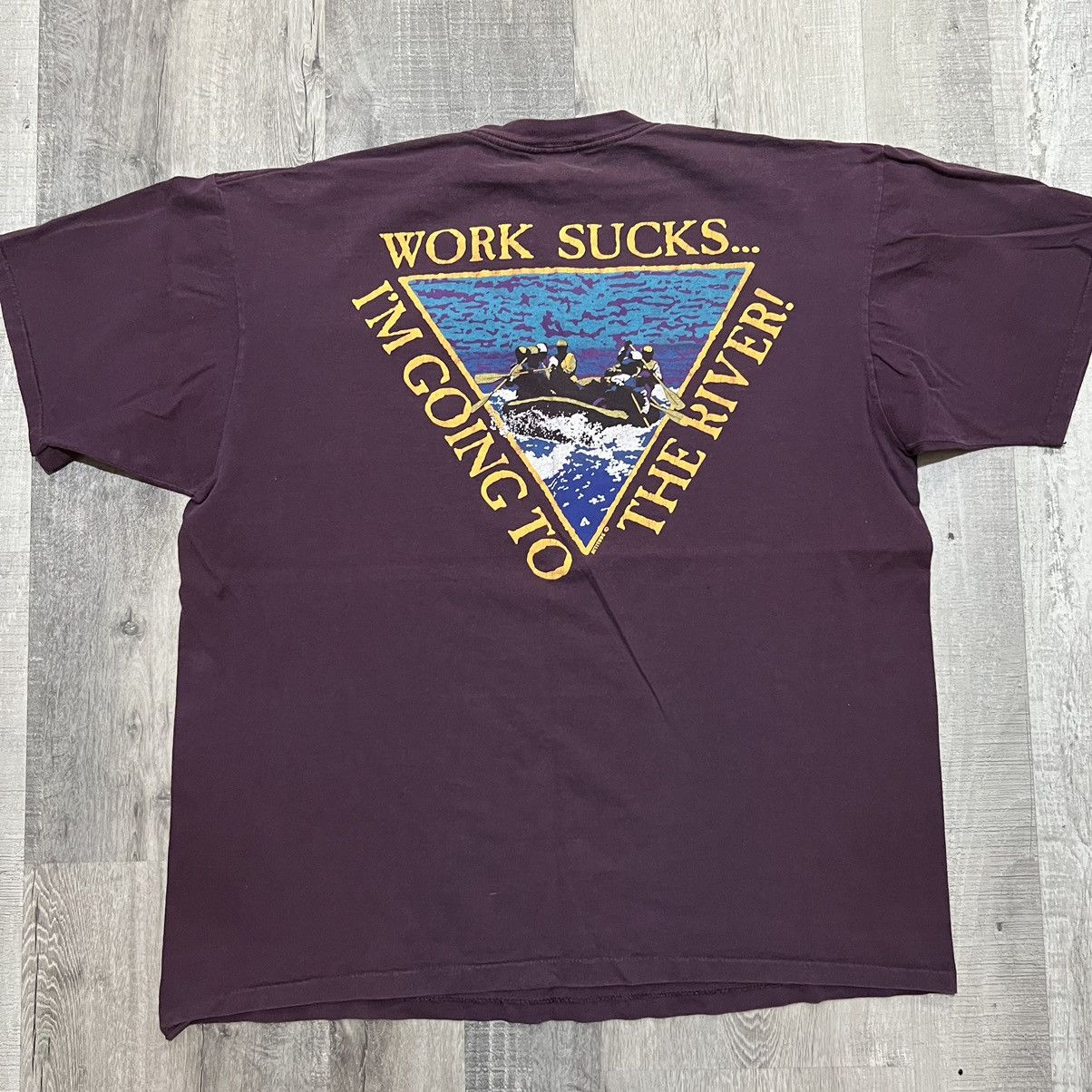 Vintage VTG Work Sucks I'm Going To The River 90s River Rafting Tee Size US XL / EU 56 / 4 - 1 Thumbnail