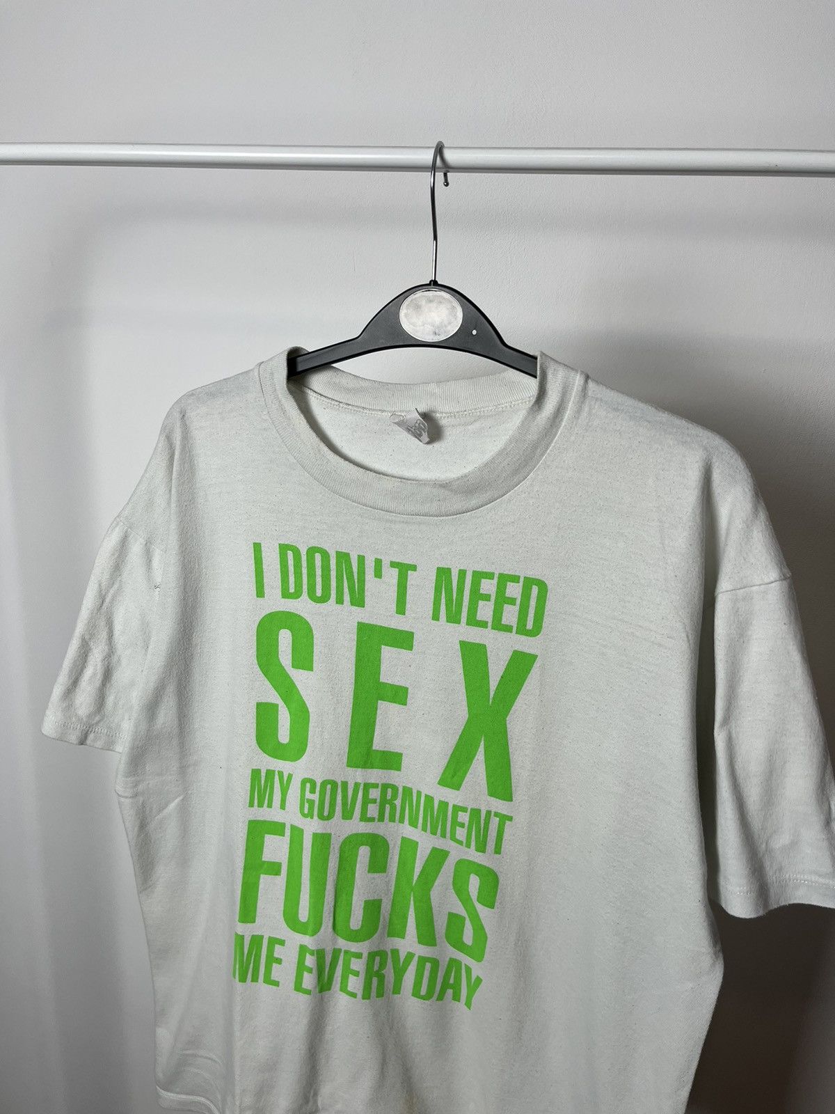 Fuck Art, Make Tees 90s I Dont Need Sex The Government Fucks Me Tee USA Style Size US M / EU 48-50 / 2 - 7 Thumbnail