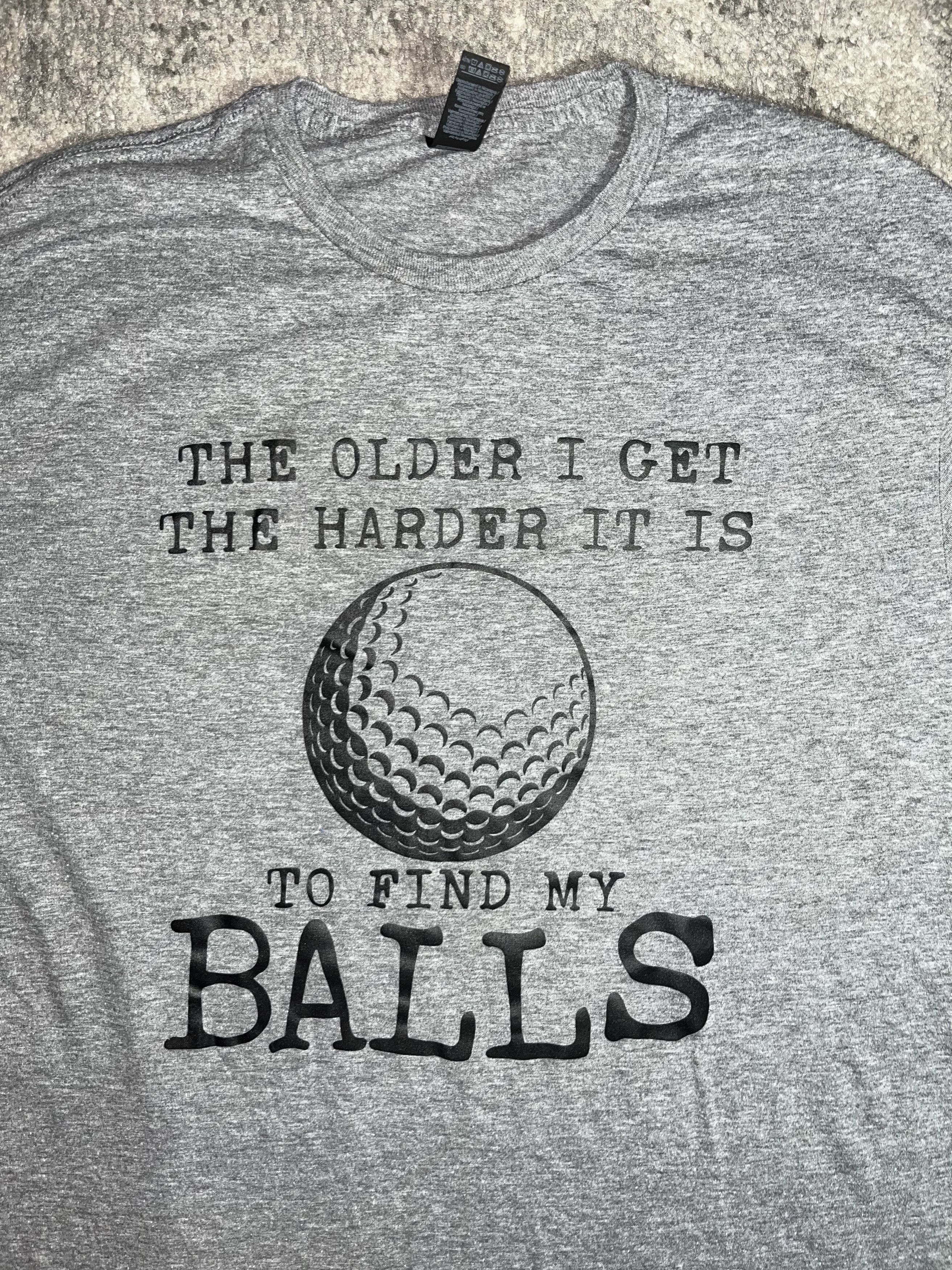Vintage Y2K The older I get the harder it is to find my balls Shirt Size US L / EU 52-54 / 3 - 1 Thumbnail