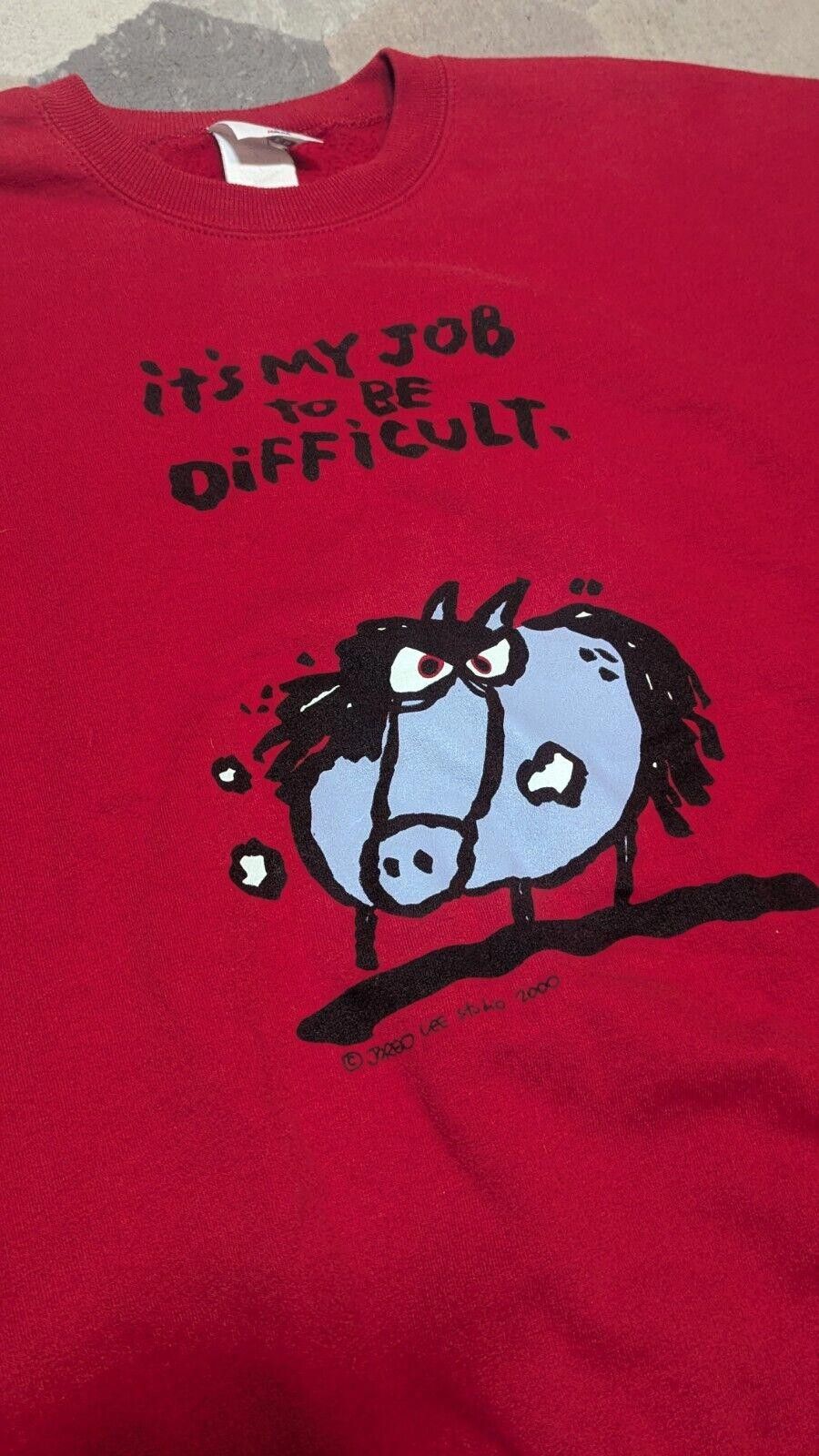Jerzees 2000 It's My Job To Be Difficult By Jared Lee Red Sweatshirt Size US L / EU 52-54 / 3 - 4 Thumbnail