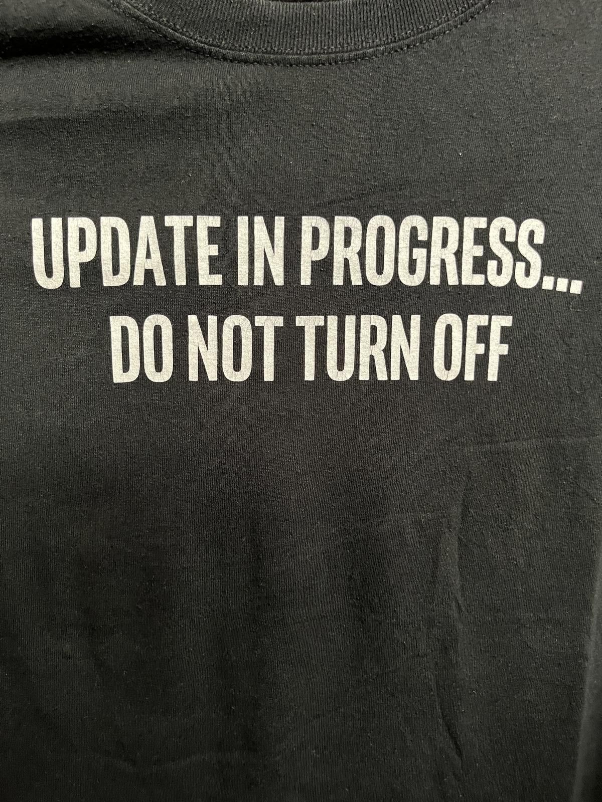 Designer Intel Promo T-shirt Update in Progress... Do Not Turn Off XL Size US XL / EU 56 / 4 - 3 Thumbnail