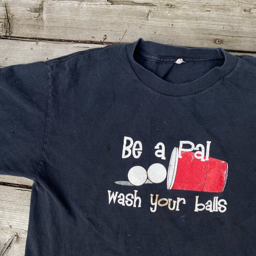 Vintage Vintage 'Be a Pal Wash Your Balls' Cup Pong Graphic T Shirt Size US L / EU 52-54 / 3 - 5 Thumbnail