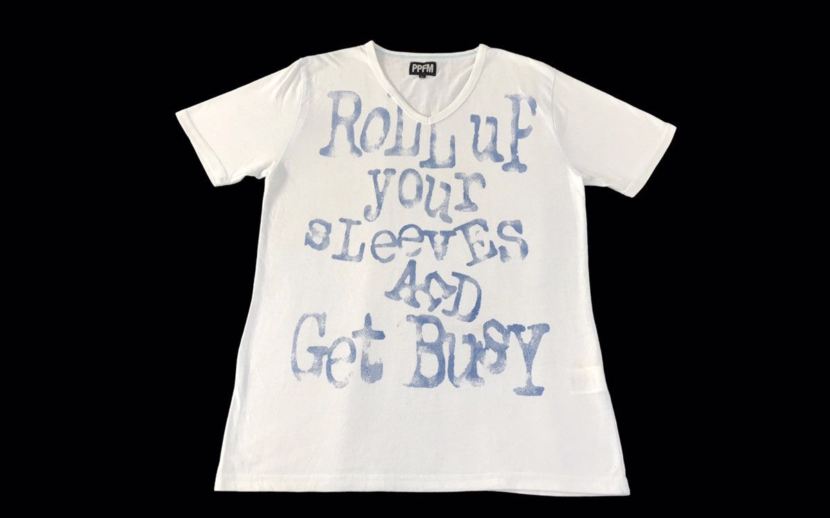 Ppfm Roll Up Humor Quotes Deep V Neck Printed Tee