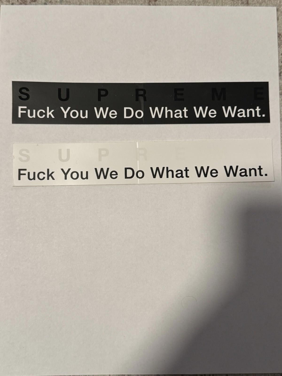 Supreme Supreme We Do What We Want Sticker Lot Size ONE SIZE - 1 Thumbnail