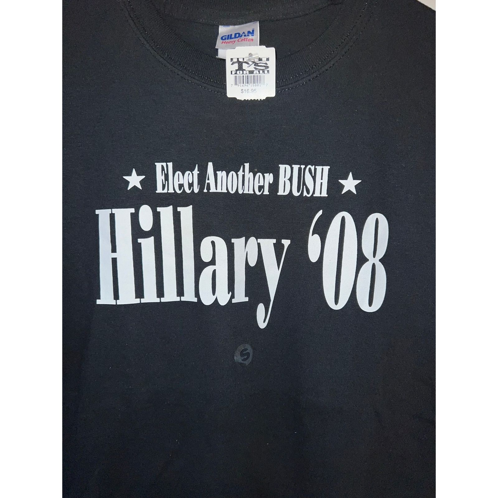 Gildan 2008 Elect Another Bush Hillary President Election Shirt S Size US S / EU 44-46 / 1 - 2 Thumbnail
