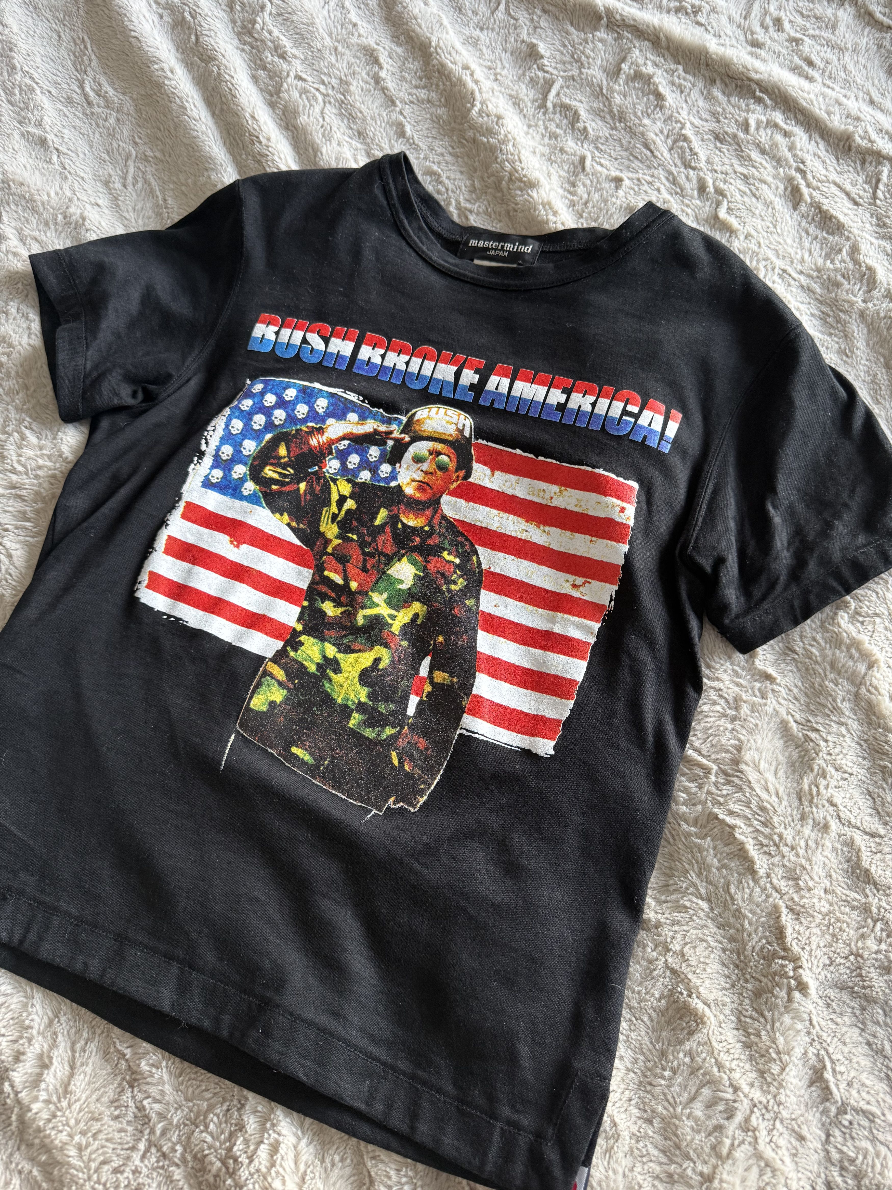 Mastermind Japan Mastermind Japan tee "bush broke america!" RARE Size US S / EU 44-46 / 1 - 1 Thumbnail