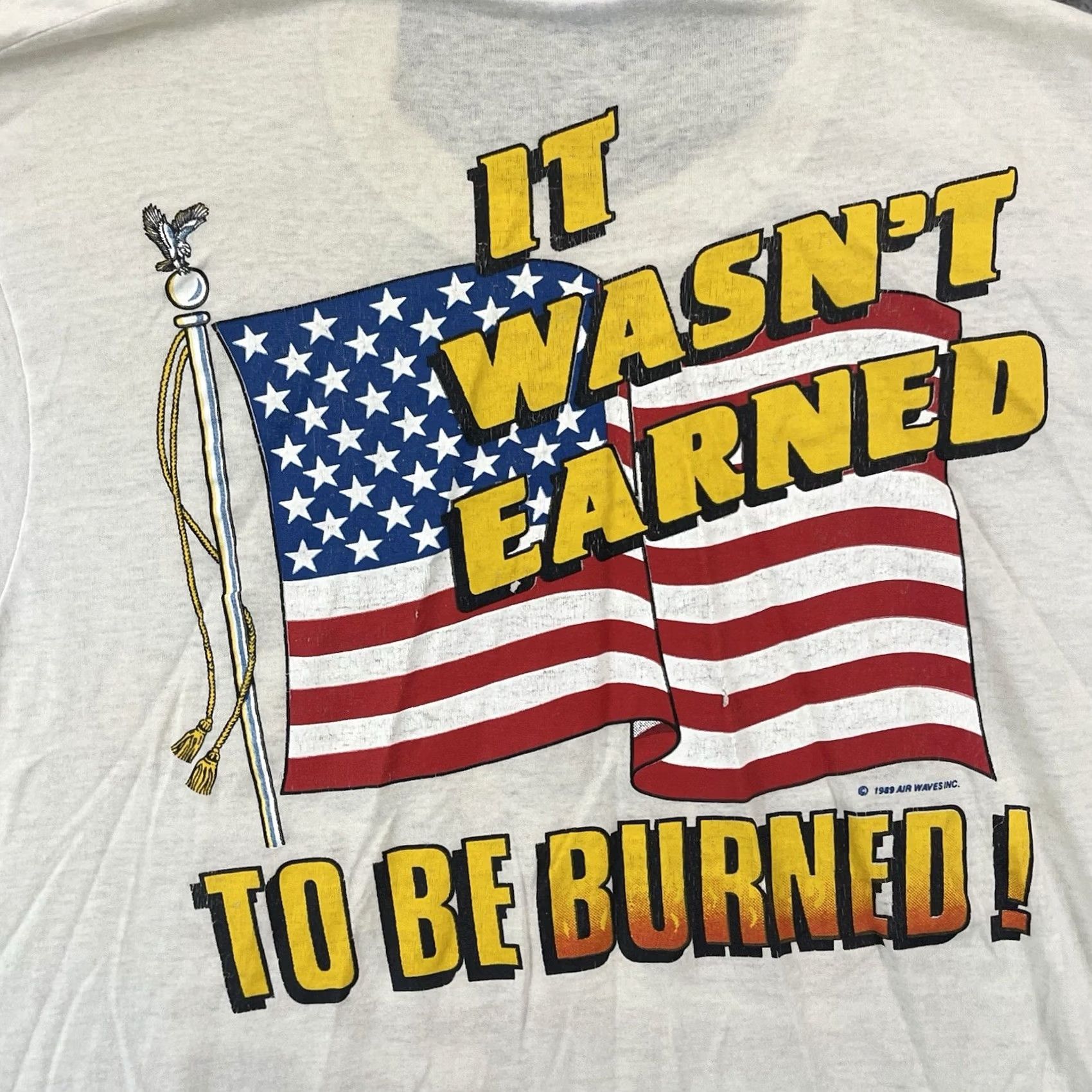 Vintage VINTAGE American Flag TShirt Adult M It Wasn’t Earned To Be Burned 80s Political Size US M / EU 48-50 / 2 - 6 Thumbnail