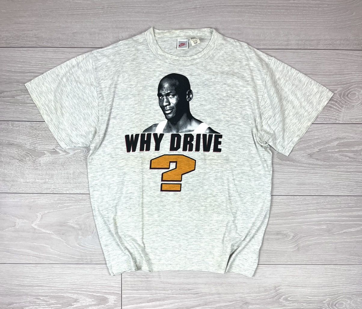 Nike Rare Nike Vintage 90s Air Jordan “Why Drive” T Shirt Size US XL / EU 56 / 4 - 1 Thumbnail