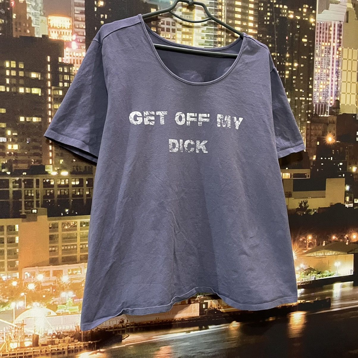 HUMOR TEE Y2K GET OFF MY DiCK grunge PORN XXX