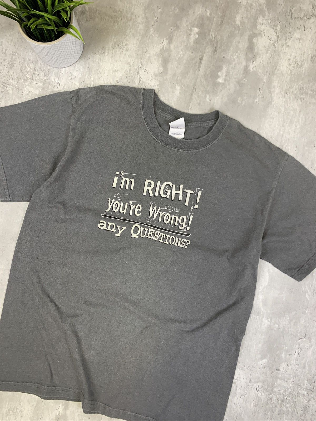 Vintage Y2K I’m Right You’re Wrong Tshirt Grey Size US L / EU 52-54 / 3 - 2 Thumbnail