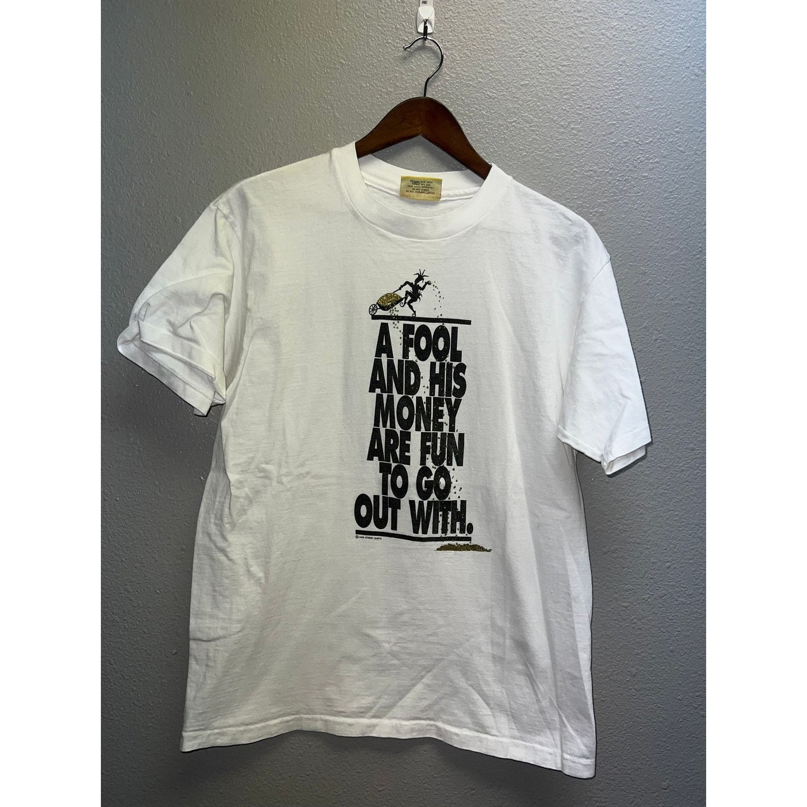 Vintage Vintage Lake Street Shirt A Fool And His Money Gold Tee 90s Size US M / EU 48-50 / 2 - 2 Thumbnail