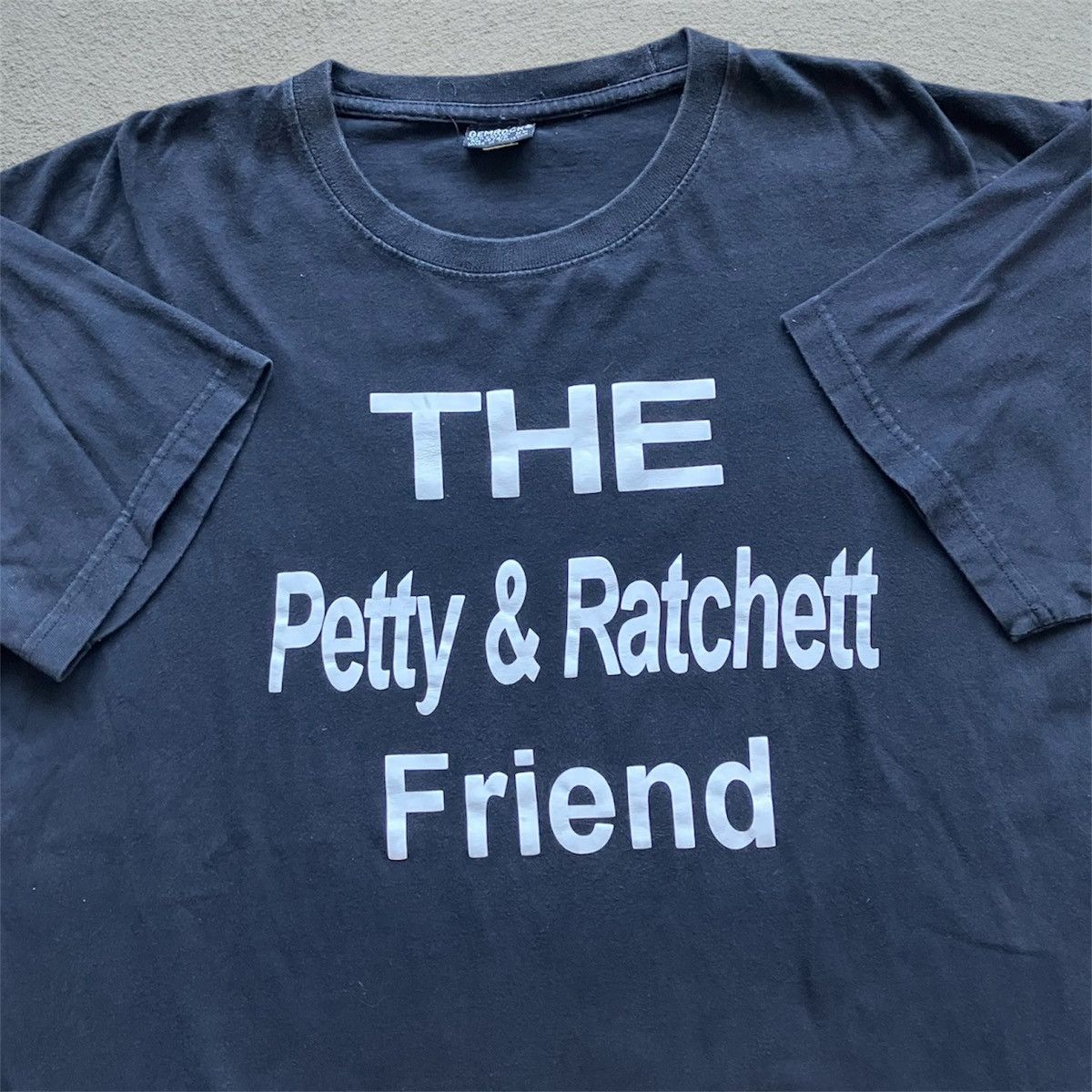 Other Vintage Y2K Quote Tee shirt Petty Ratchett Friend humor Size US L / EU 52-54 / 3 - 1 Thumbnail