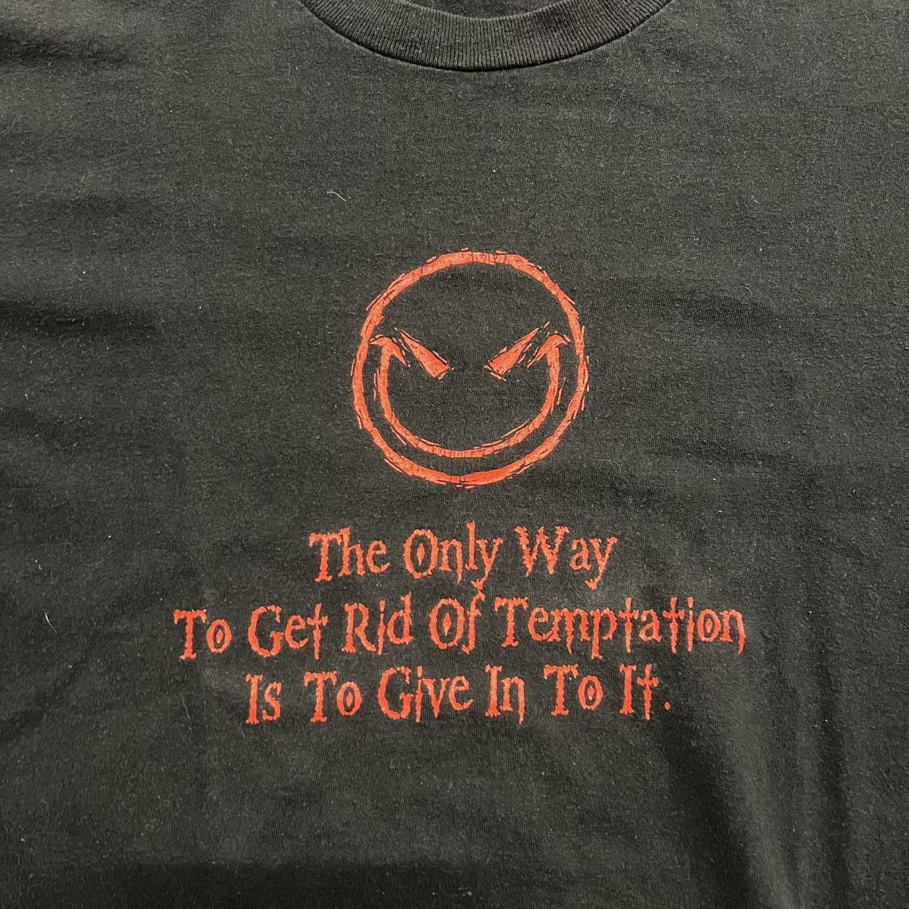 Vintage Crazy Vintage Y2K/2000s Grunge Punk Give in to Temptations Graphic Tee! Size US L / EU 52-54 / 3 - 2 Thumbnail