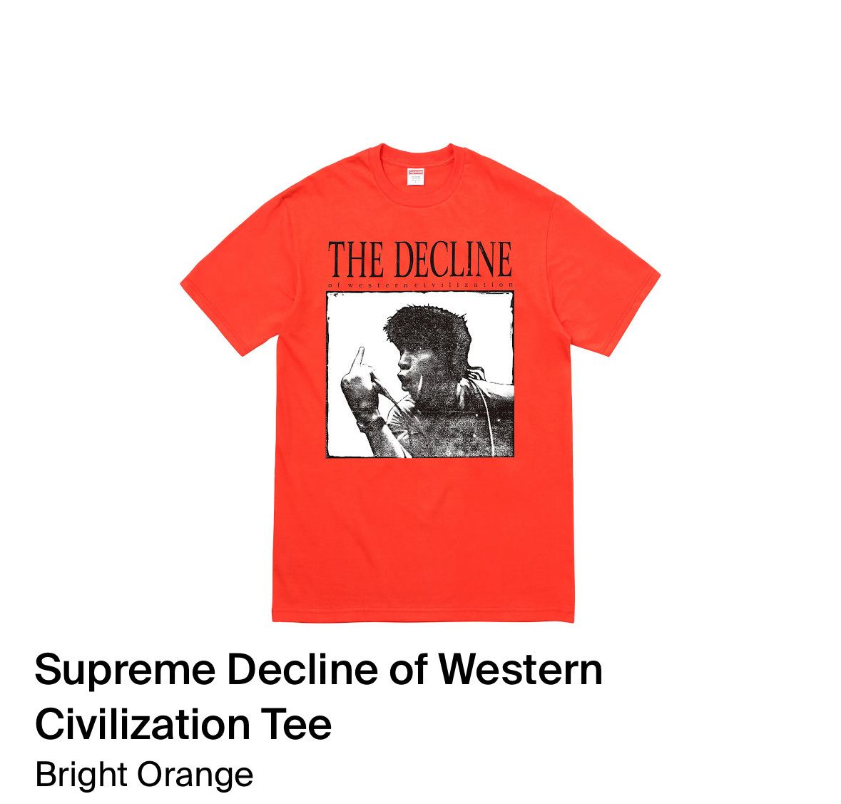 Supreme Supreme Decline of Western Civilization Tee Bright Size US M / EU 48-50 / 2 - 1 Thumbnail