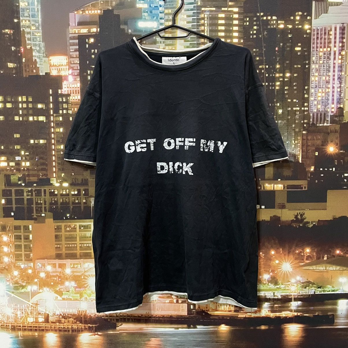OPIUM T SHIRT HUMOR GET OFF MY DICK PENIS SEX PORNSTAR 90s