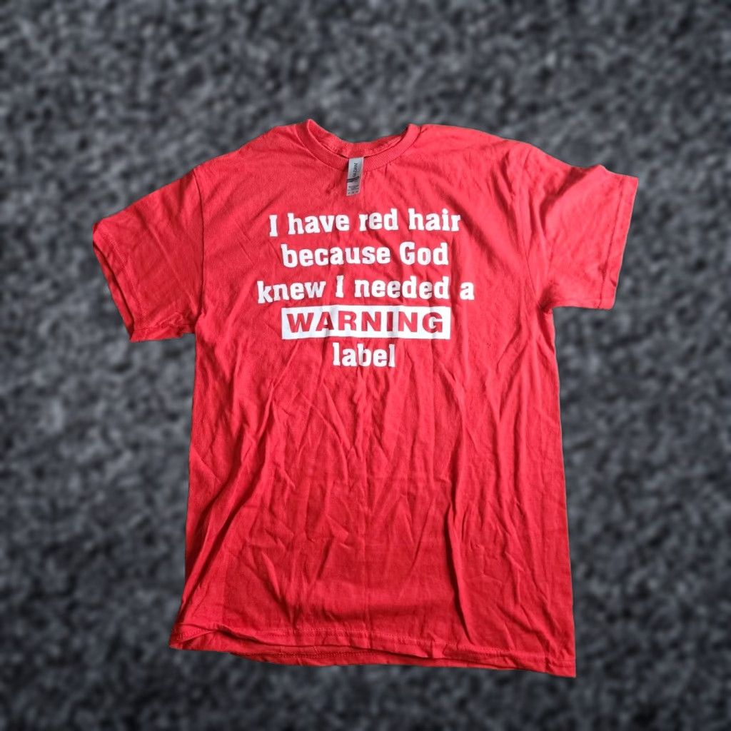 Gildan Womens M I Have Red Hair Warning Label Funny T Shirt Size M / US 6-8 / IT 42-44 - 1 Thumbnail