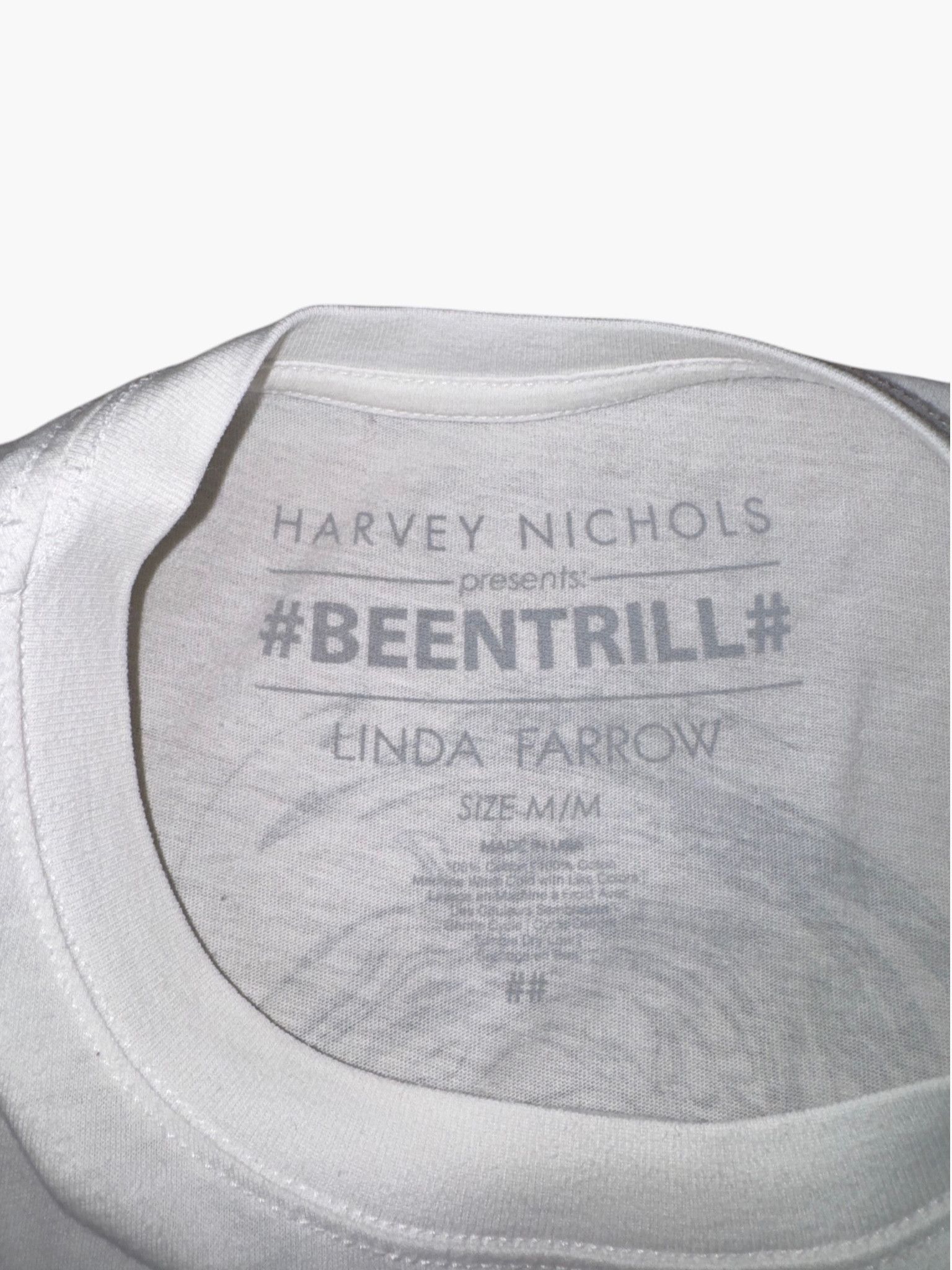 Been Trill Harvey Nichols x Linda Farrow x #BEENTRILL# Graphic T-Shirt Size US M / EU 48-50 / 2 - 3 Thumbnail