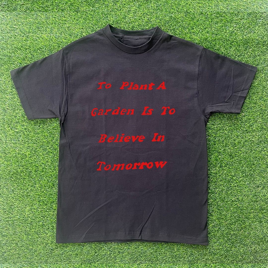 Other TO PLANT A GARDEN IS TO BELIEVE IN TOMORROW TSHIRT Size US L / EU 52-54 / 3 - 1 Preview