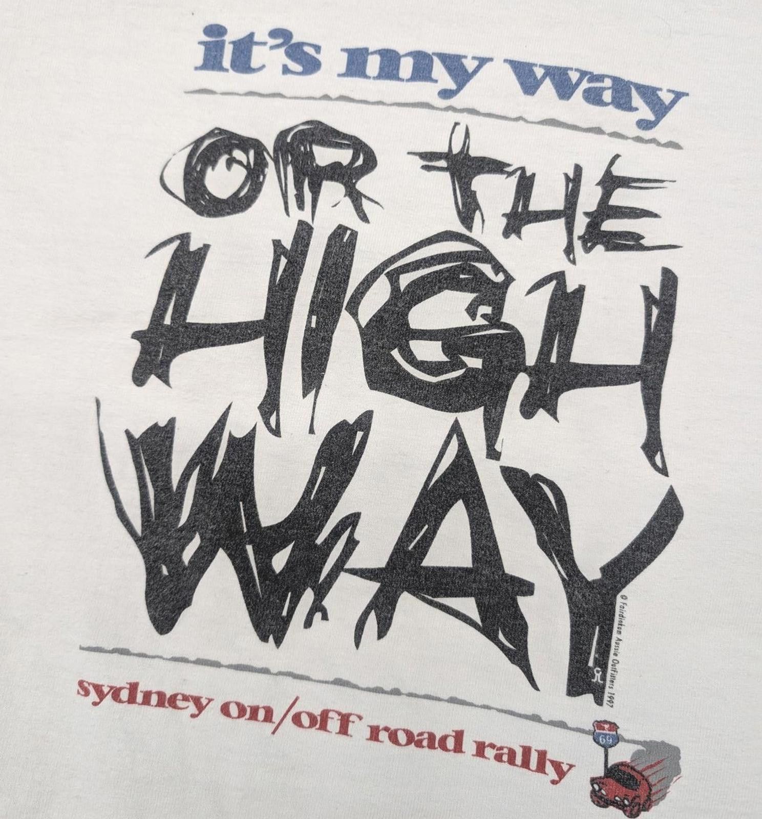 Vintage Vintage 90s Australia My Way or the High Way Rally T-shirt Size US L / EU 52-54 / 3 - 2 Thumbnail