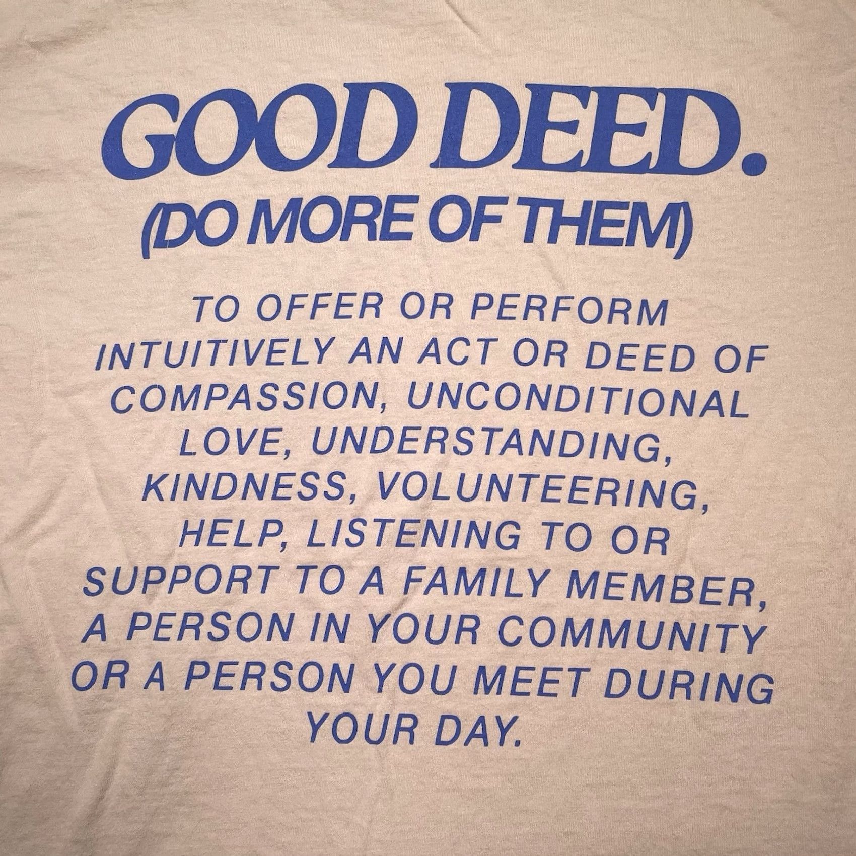 Hudson Har ry Hud son Shirt Men’s Large Good Deed Do More Of Them Beige Art Tee L Long Sleeve Men's T-Shirt Beige Art Tee Size US L / EU 52-54 / 3 - 7 Thumbnail