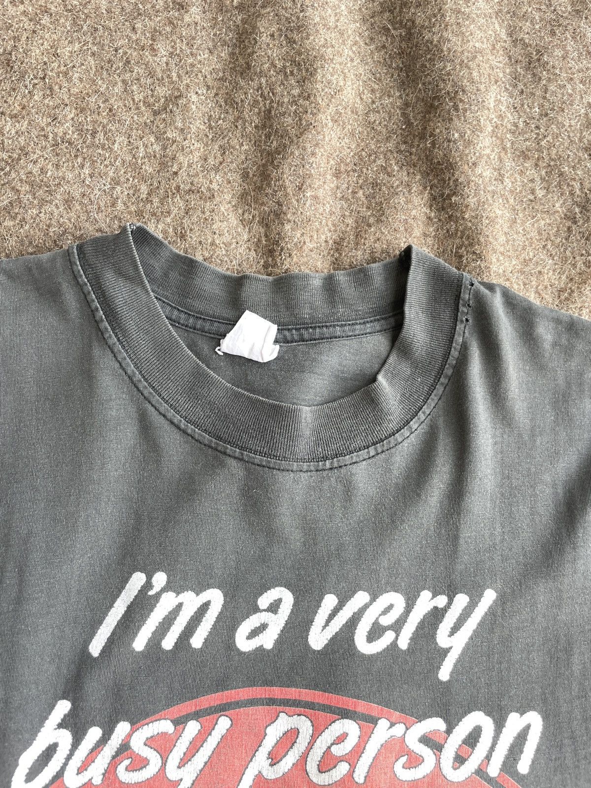 Other Creature Comforts I’m a very busy person T-Shirt Size US XL / EU 56 / 4 - 8 Thumbnail