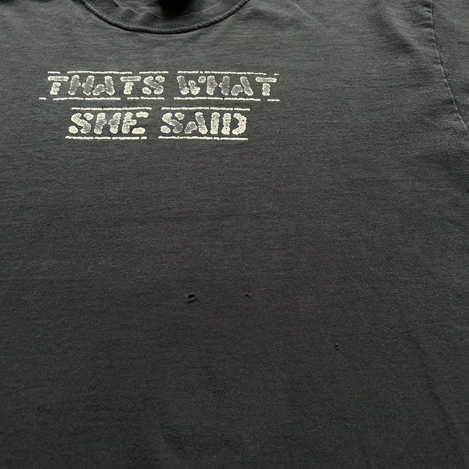 Hanes Vintage 90s That’s What She Said Funny Graphic T Shirt Large Size US L / EU 52-54 / 3 - 6 Thumbnail