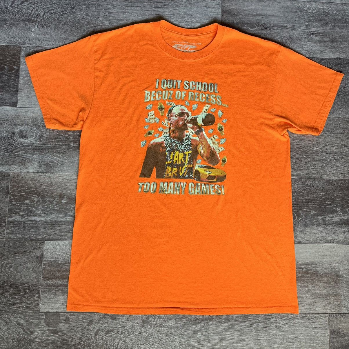 Rap Tees Riff Raff Jody High Roller I Quit School Becuz of Recess Tee Size US L / EU 52-54 / 3 - 2 Thumbnail