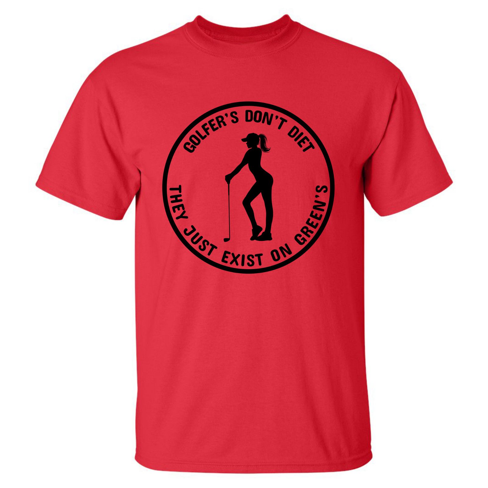 Gildan Golfers Don't Diet On Greens Funny Woman Golfer T-Shirt Size US XL / EU 56 / 4 - 25 Thumbnail
