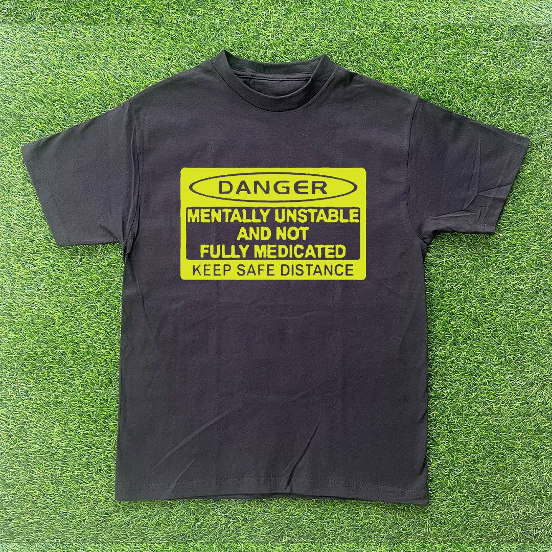 Other MENTALLY UNSTABLE DANGER TSHIRT Size US M / EU 48-50 / 2 - 1 Preview