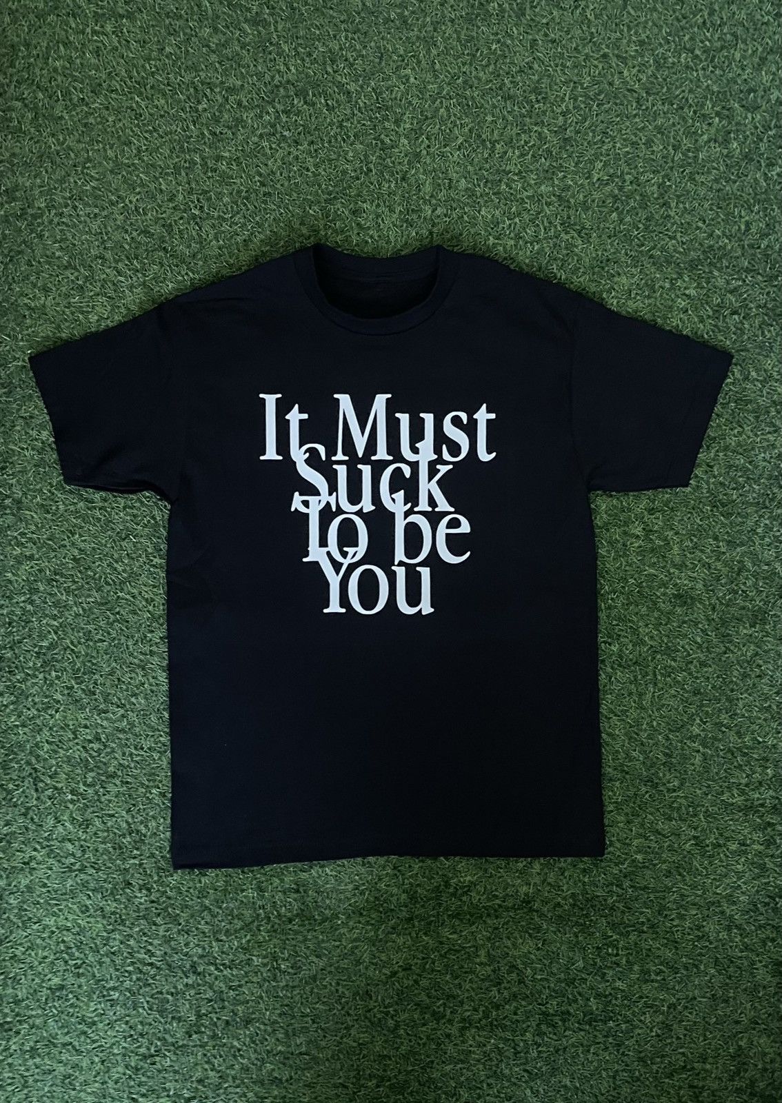 Vintage MUST SUCK TO BE YOU TSHIRT Size US S / EU 44-46 / 1 - 2 Thumbnail