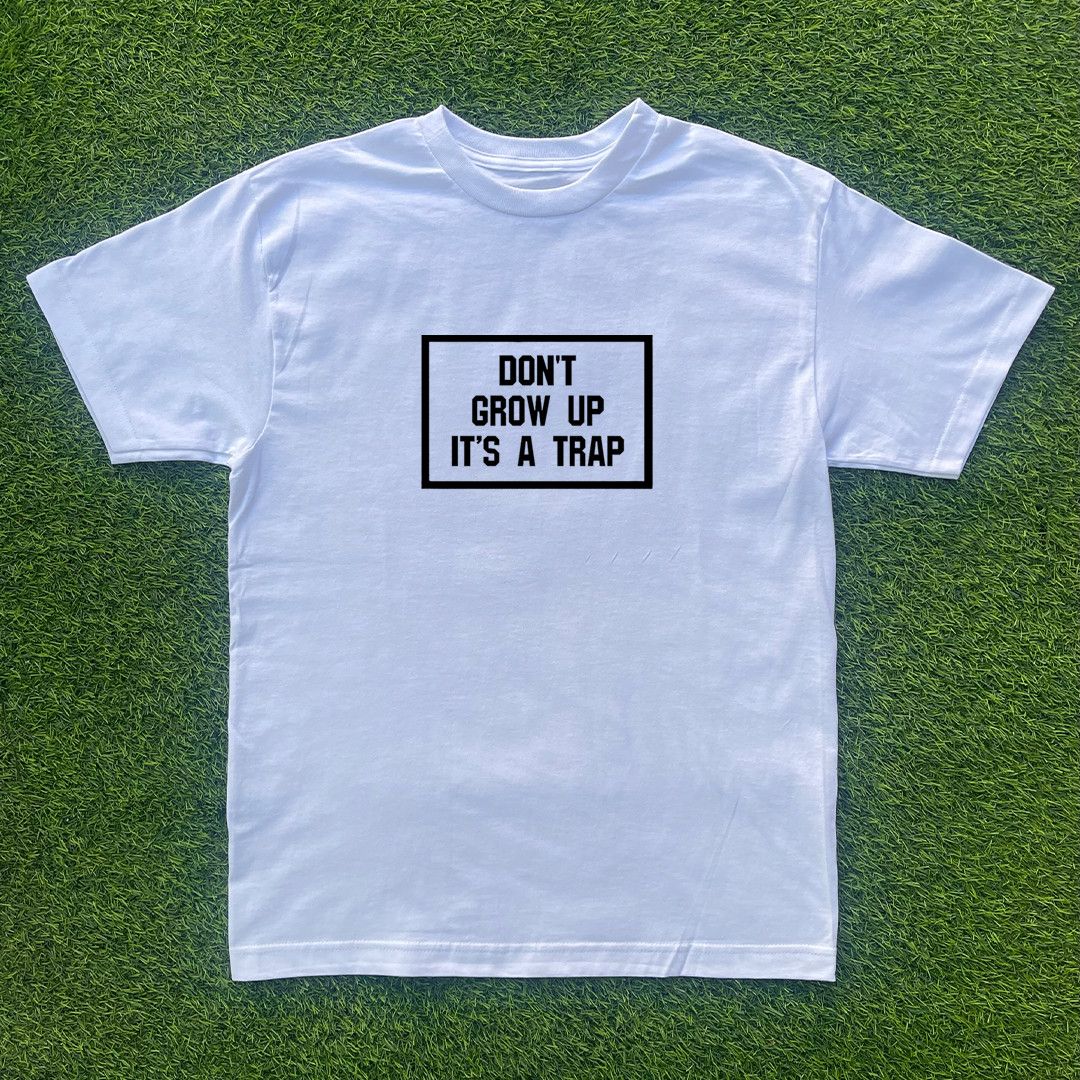 Other DON'T GROW UP IT'S A TRAP TSHIRT Size US XL / EU 56 / 4 - 1 Preview